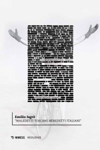 "Maledetti Toscani, Benedetti Italiani"