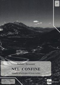 Nel confine. Indagine sul principio del terzo escluso