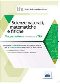 10 TFA. Scienze naturali, matematica e fisiche. Prova scritta per le classi A059, A060 10 TFA. Scienze naturali, matematica e fisiche. Prova scritta per le classi A059, A060
