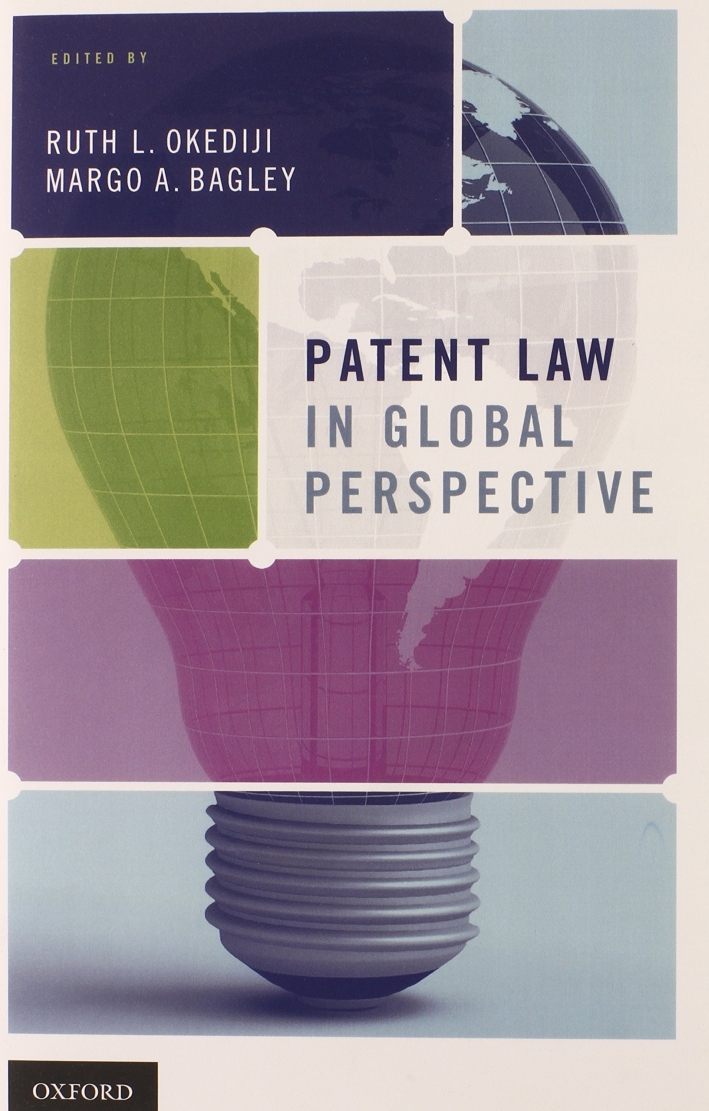 Patent Law in Global Perspective Patent Law in Global Perspective