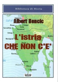 L'Istria che non C'è