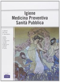 Igiene, medicina preventiva, sanità pubblica