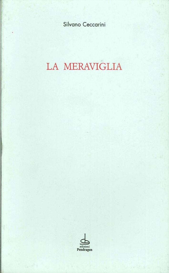 La meraviglia La meraviglia