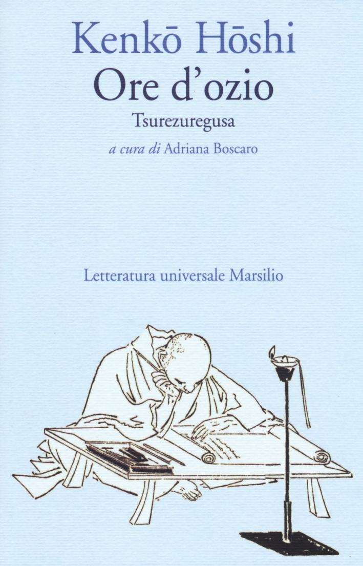 Ore d'ozio. Tsurezuregusa Ore d'ozio. Tsurezuregusa