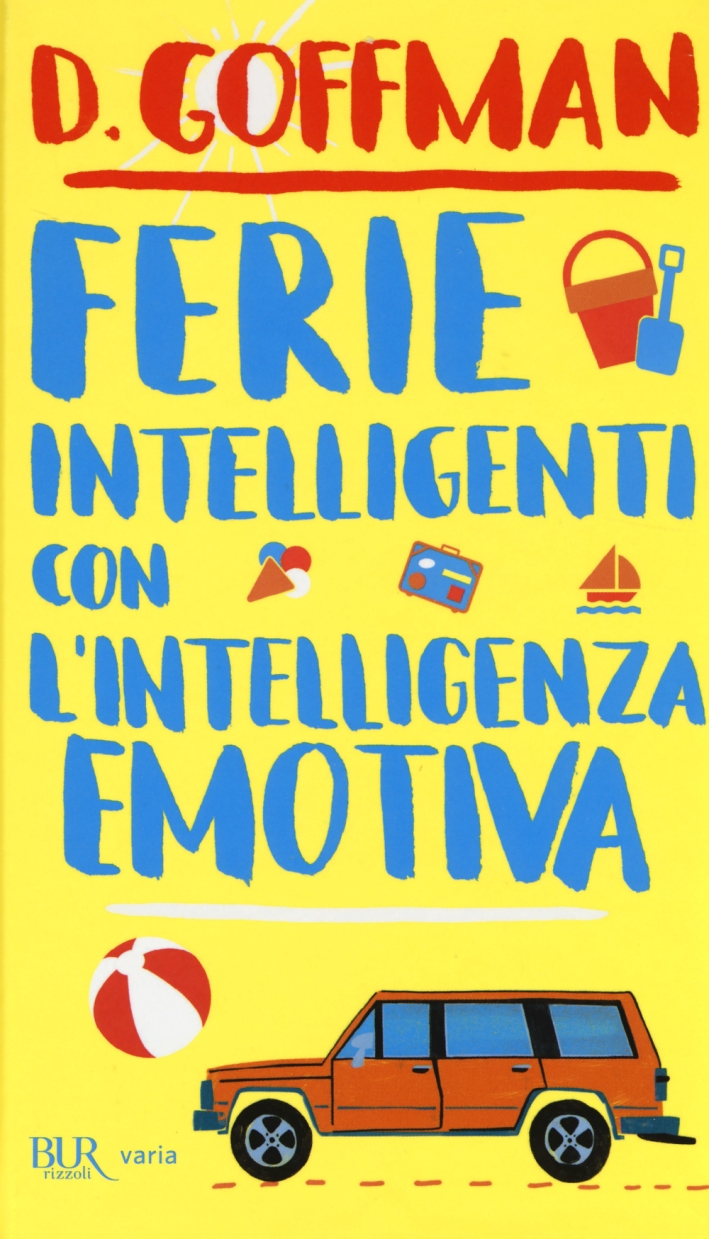 Ferie intelligenti con l'intelligenza emotiva Ferie intelligenti con l'intelligenza emotiva