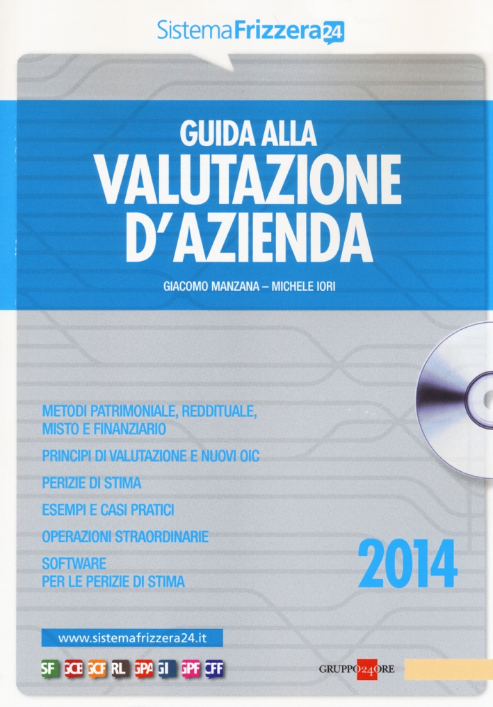 Guida alla valutazione d'azienda. Con CD-ROM Guida alla valutazione d'azienda. Con CD-ROM