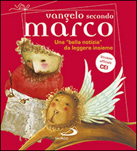 Vangelo secondo Marco. Una Vangelo secondo Marco. Una