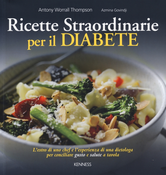 Ricette straordinarie per il diabete Ricette straordinarie per il diabete