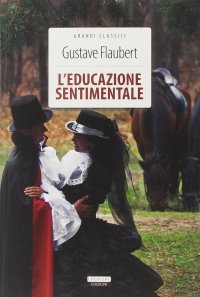 L'educazione sentimentale. Con Segnalibro