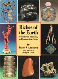 Riches of the Earth. Ornamental, Precious, and Semiprecious Stones