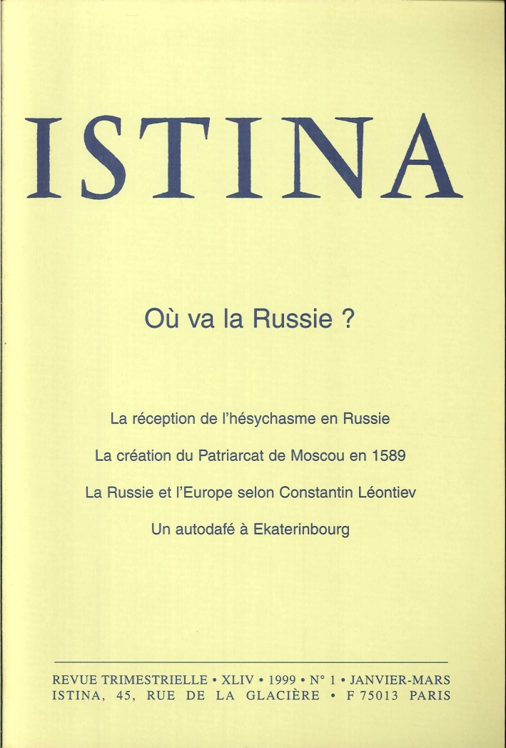 Istina - Revue Trimestrielle. XLIV 1999 N.1/2/3/ Istina - Revue Trimestrielle. XLIV 1999 N.1/2/3/