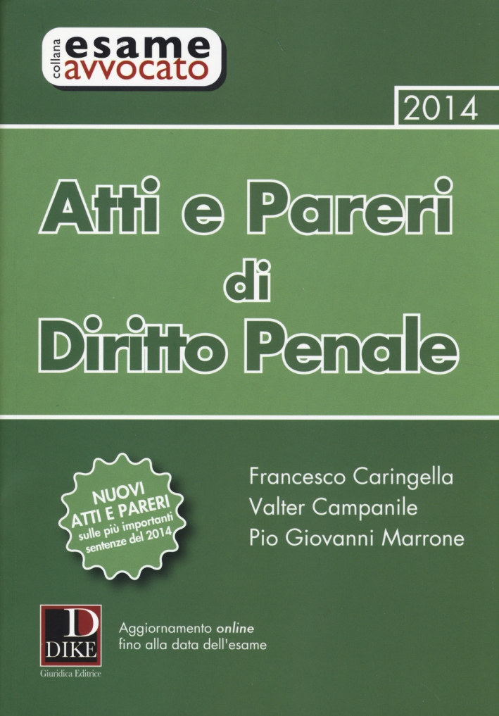 Atti e pareri di diritto penale 2014