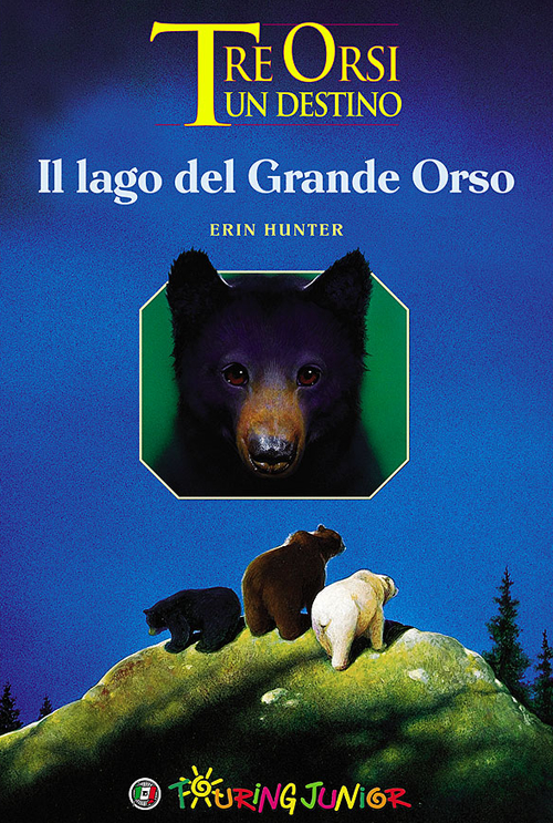 Il lago del grande orso. Tre orsi un destino Il lago del grande orso. Tre orsi un destino