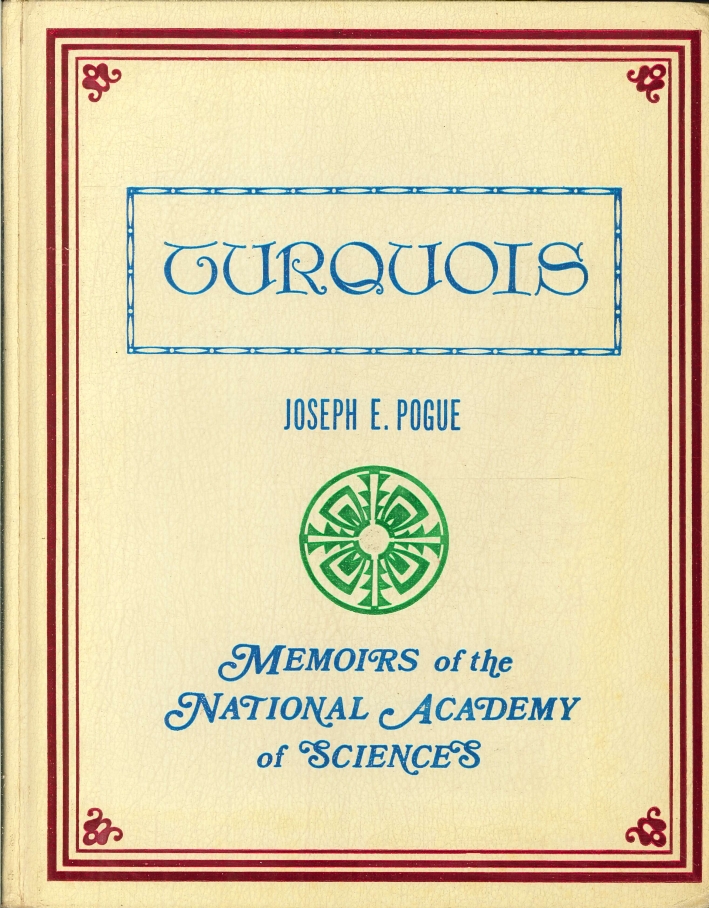 Turquois. Memoirs of the National Academy of Sciences. Volume XII, Part II Turquois. Memoirs of the National Academy of Sciences. Volume XII, Part II