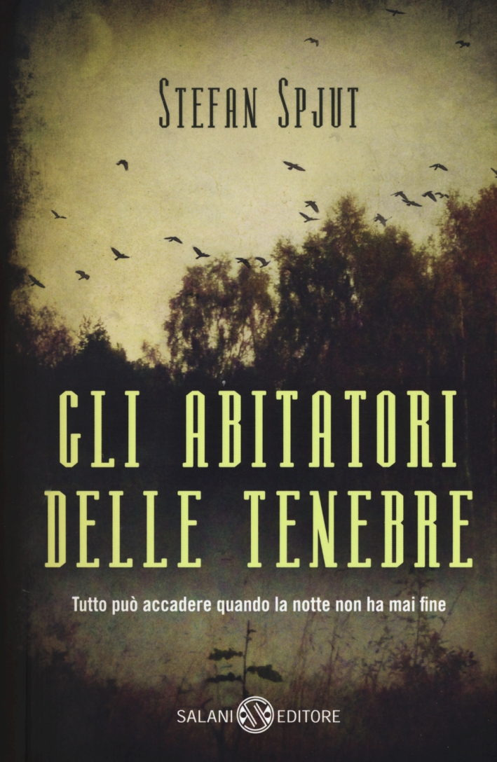 Gli Abitatori delle Tenebre Gli Abitatori delle Tenebre