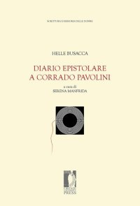 Diario epistolare a Corrado Pavolini