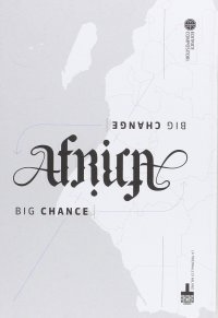 Africa Big Change Big Chance. [Edizione italiana]