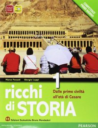 Ricchi di storia. Con espansione online. Per le Scuole superiori