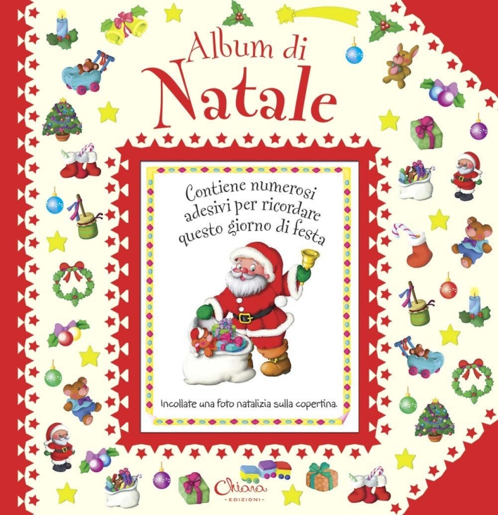 Album di Natale. Ediz. illustrata. Con Adesivi Album di Natale. Ediz. illustrata. Con Adesivi