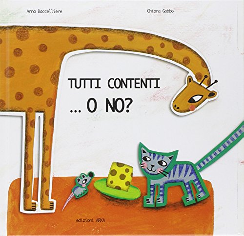 Tutti Contenti... O No? Tutti Contenti... O No?