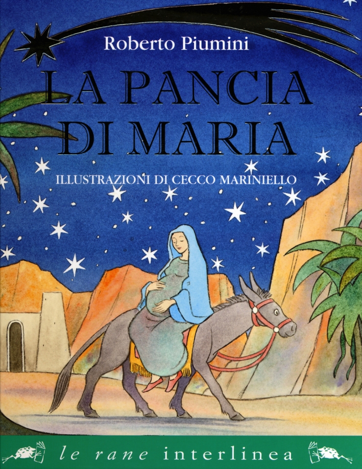 La pancia di Maria. Ediz. illustrata La pancia di Maria. Ediz. illustrata