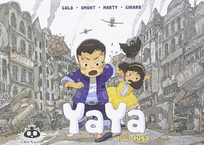 La fuga. Yaya. Vol. 1 La fuga. Yaya. Vol. 1