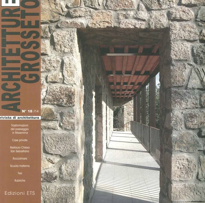 Architetture Grosseto. Vol. 18. 2014 Architetture Grosseto. Vol. 18. 2014