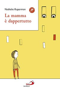 La Mamma è Dappertutto La Mamma è Dappertutto