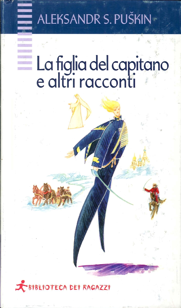 Figlia del Capitano e altri Racconti Figlia del Capitano e altri Racconti