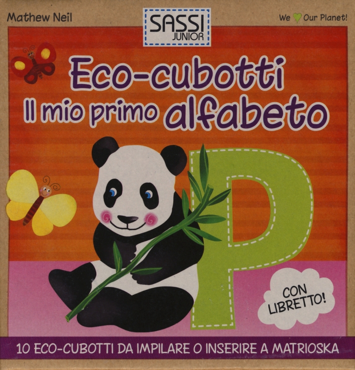 Il mio primo alfabeto. Eco-cubotti. Ediz. illustrata. Con gadget Il mio primo alfabeto. Eco-cubotti. Ediz. illustrata. Con gadget