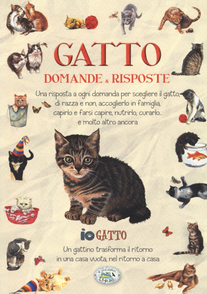 Gatto. Domande & risposte Gatto. Domande & risposte