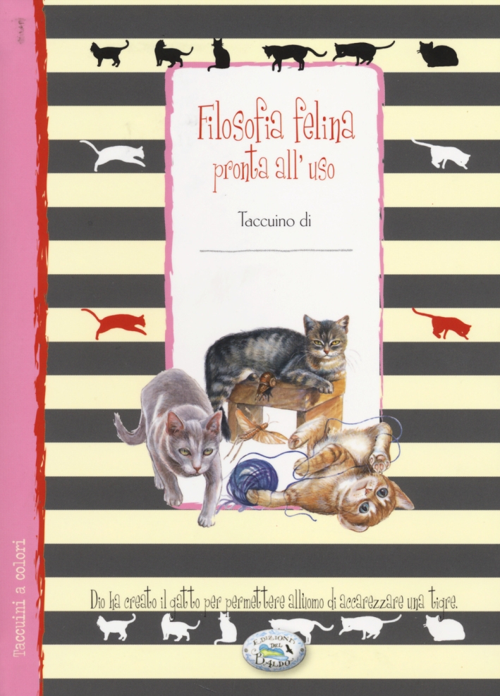 Filosofia felina pronta all'uso Filosofia felina pronta all'uso