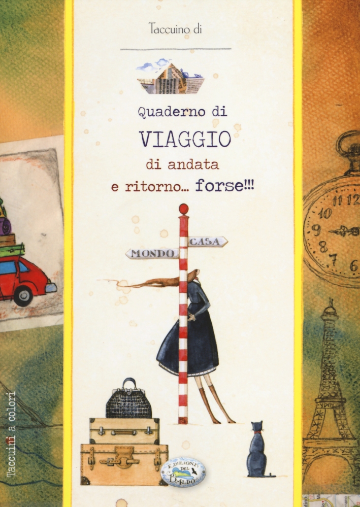 Quaderno di viaggio di andata e ritorno Quaderno di viaggio di andata e ritorno