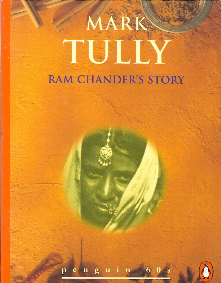 Mark Tully. Ram Chander's Story Mark Tully. Ram Chander's Story