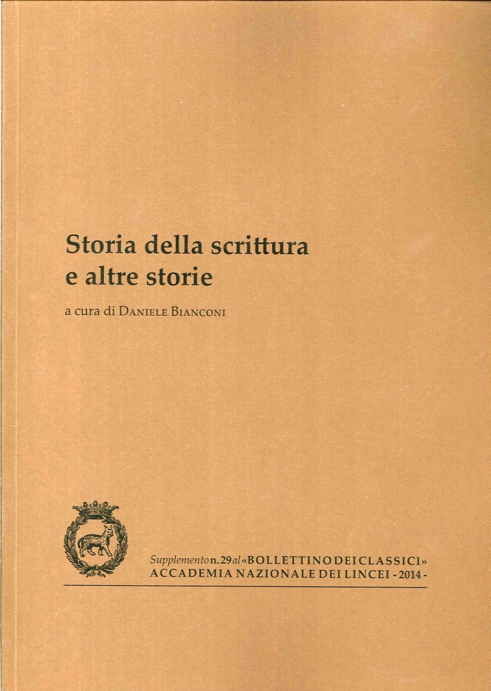 Storia della scrittura e altre storie Storia della scrittura e altre storie