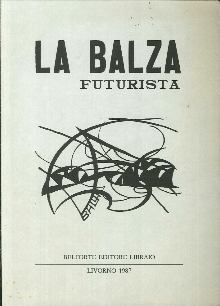 La Balza Futurista La Balza Futurista