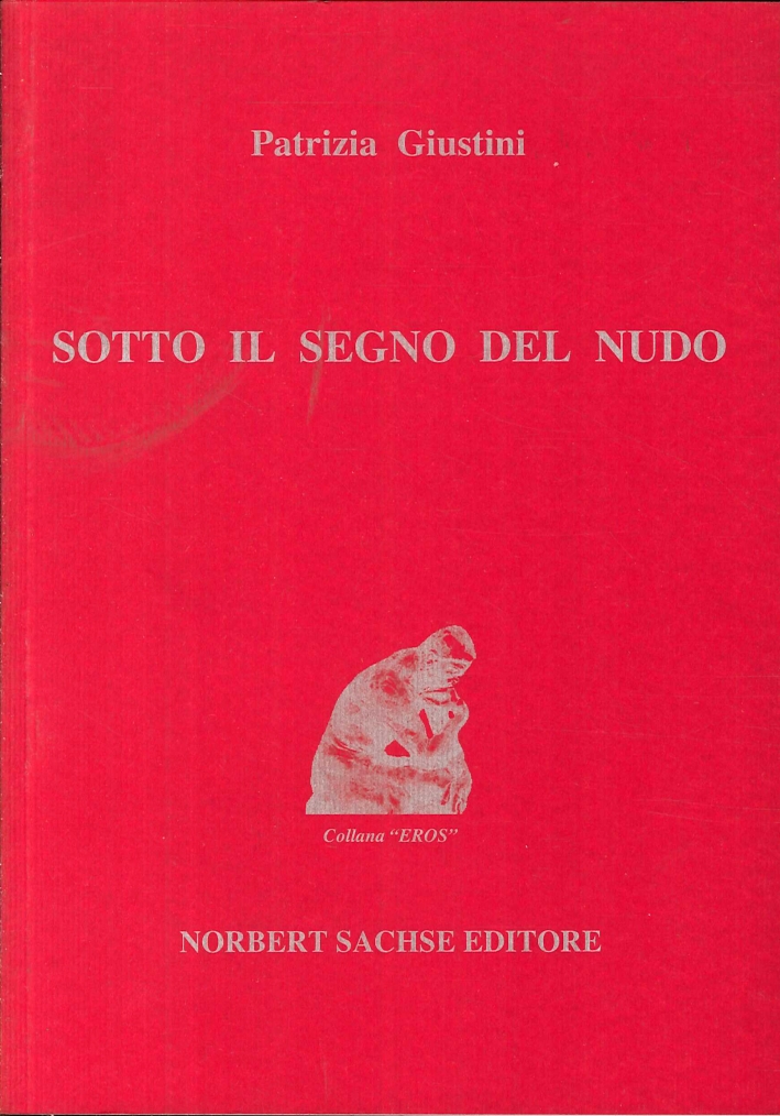 Sotto il Segno del Nudo Sotto il Segno del Nudo