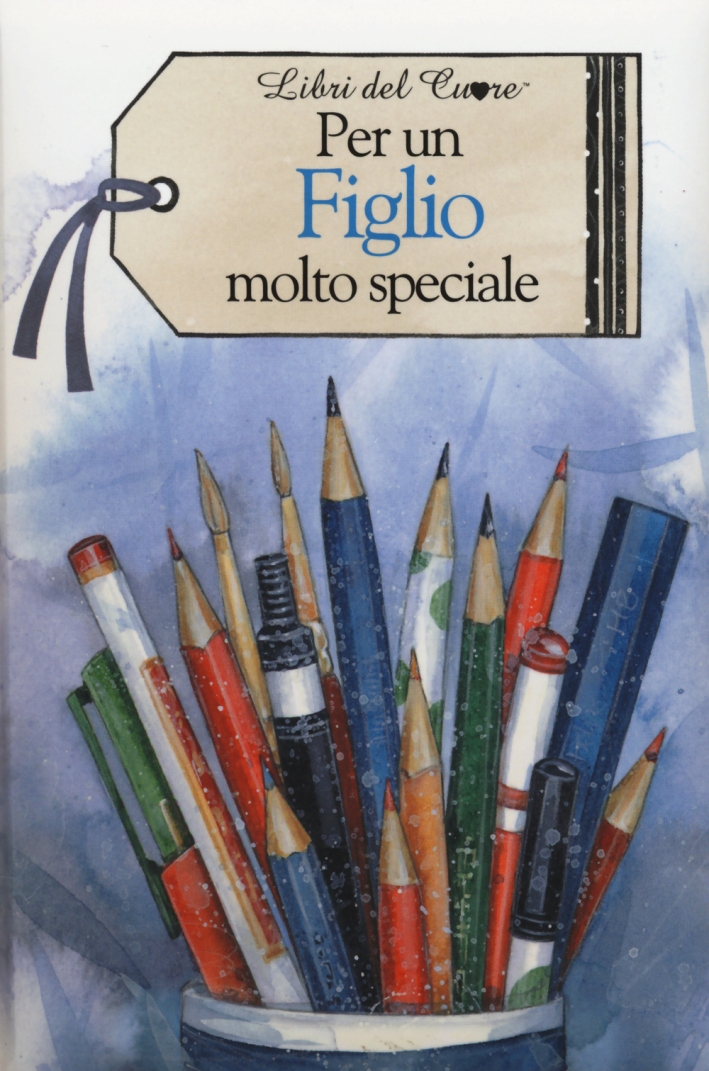 Per un Figlio Molto Speciale Per un Figlio Molto Speciale