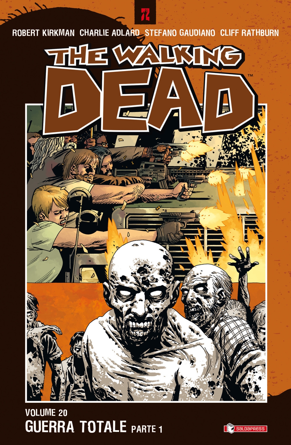 Guerra totale. The walking dead. Vol. 20 Guerra totale. The walking dead. Vol. 20