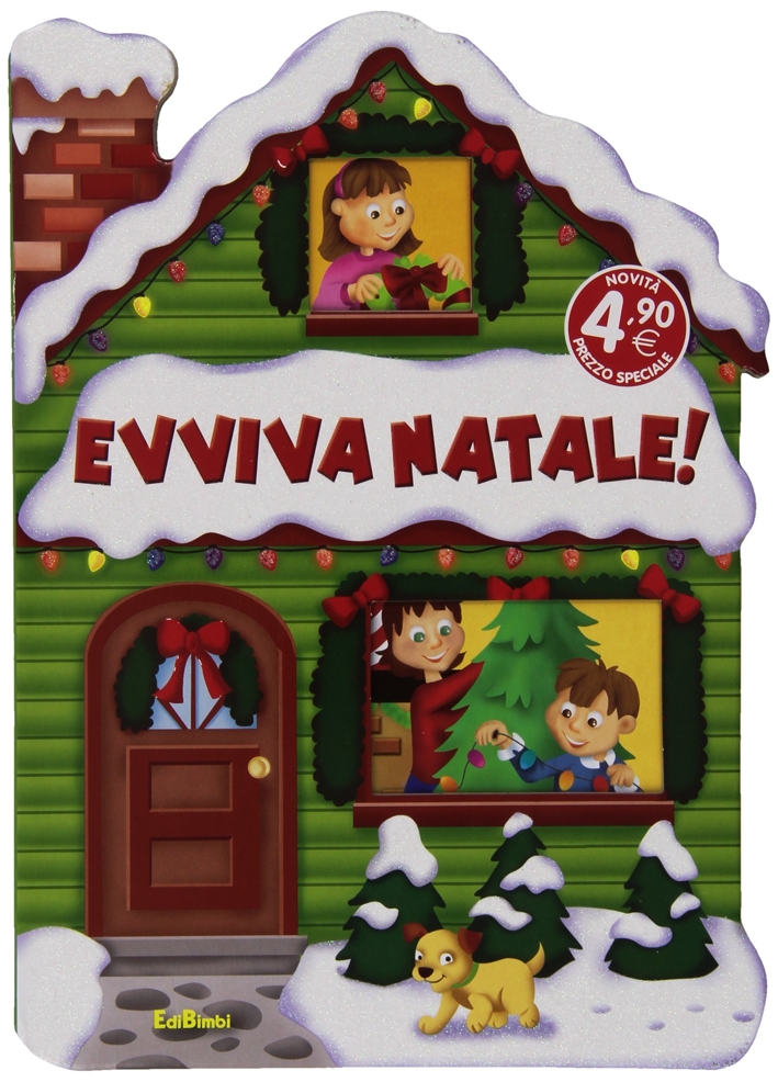 Evviva Natale! Evviva Natale!