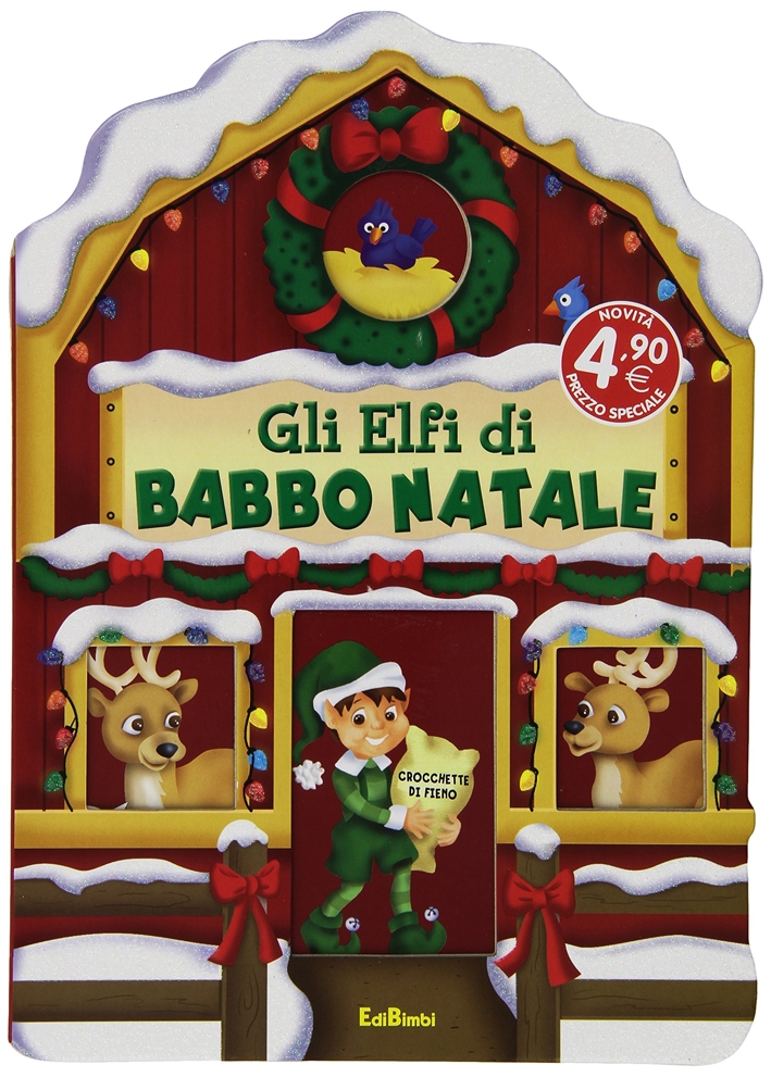 Gli elfi di Babbo Natale Gli elfi di Babbo Natale