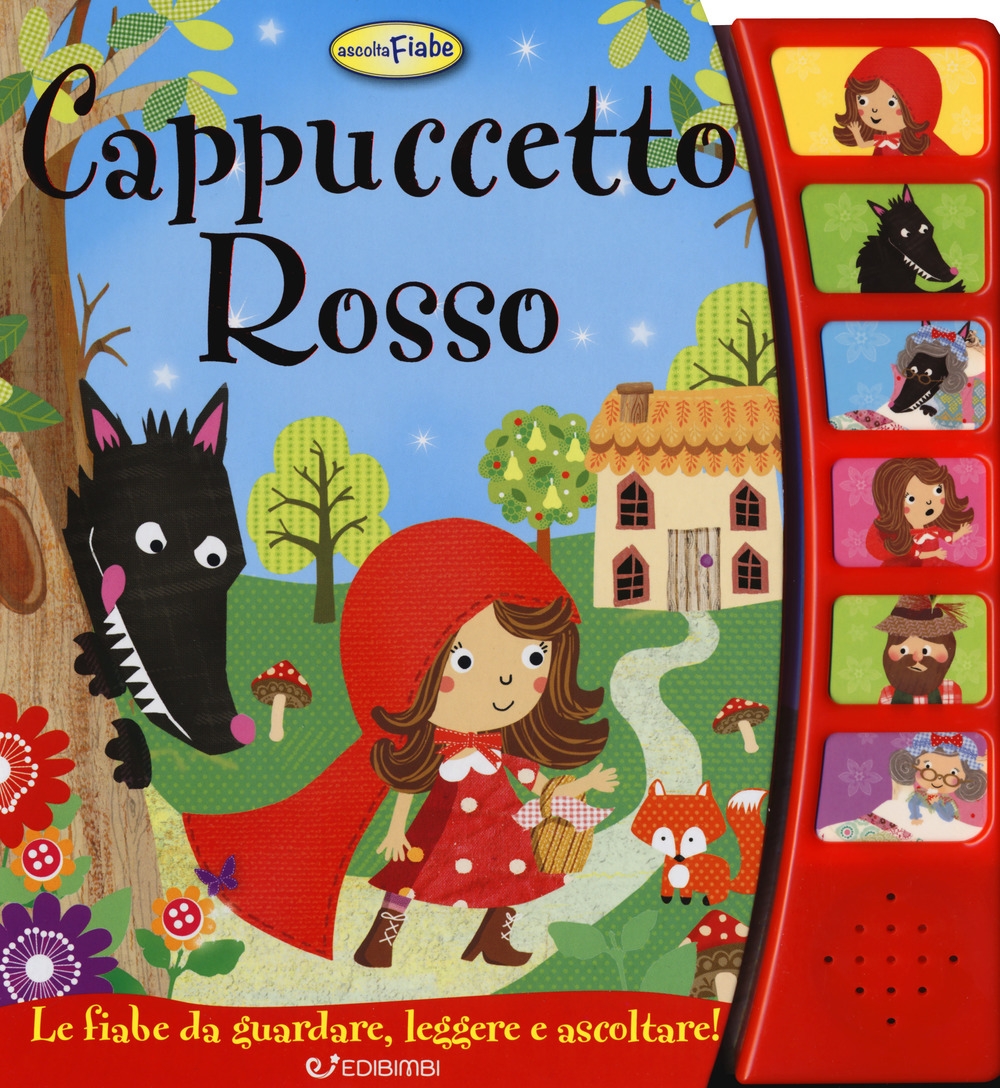 Capuccetto Rosso. Libro sonoro Capuccetto Rosso. Libro sonoro
