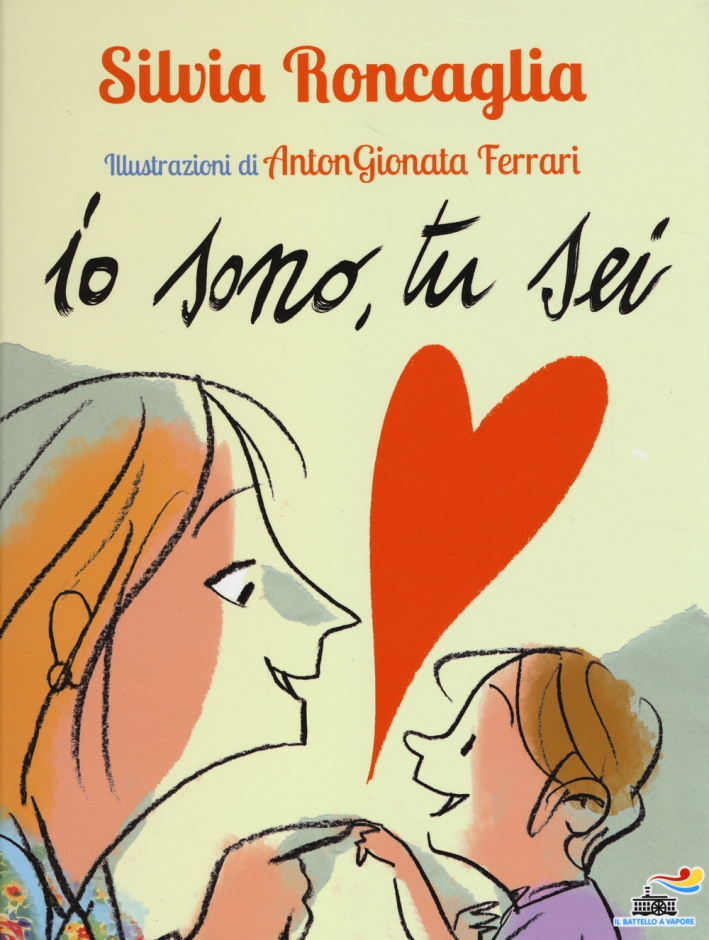 Io sono, tu sei. Ediz. illustrata Io sono, tu sei. Ediz. illustrata