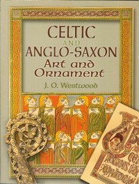 Celtic and Anglo-Saxon Art and Ornament