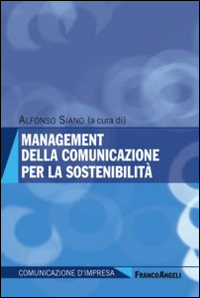 Management della comunicazione per la sostenibilità Management della comunicazione per la sostenibilità
