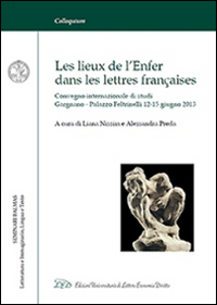 Les lieux de l'enfer dans les lettres françaises Les lieux de l'enfer dans les lettres françaises