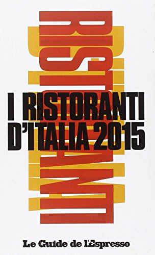 I ristoranti d'Italia 2015 I ristoranti d'Italia 2015