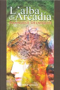 L'alba di arcadia