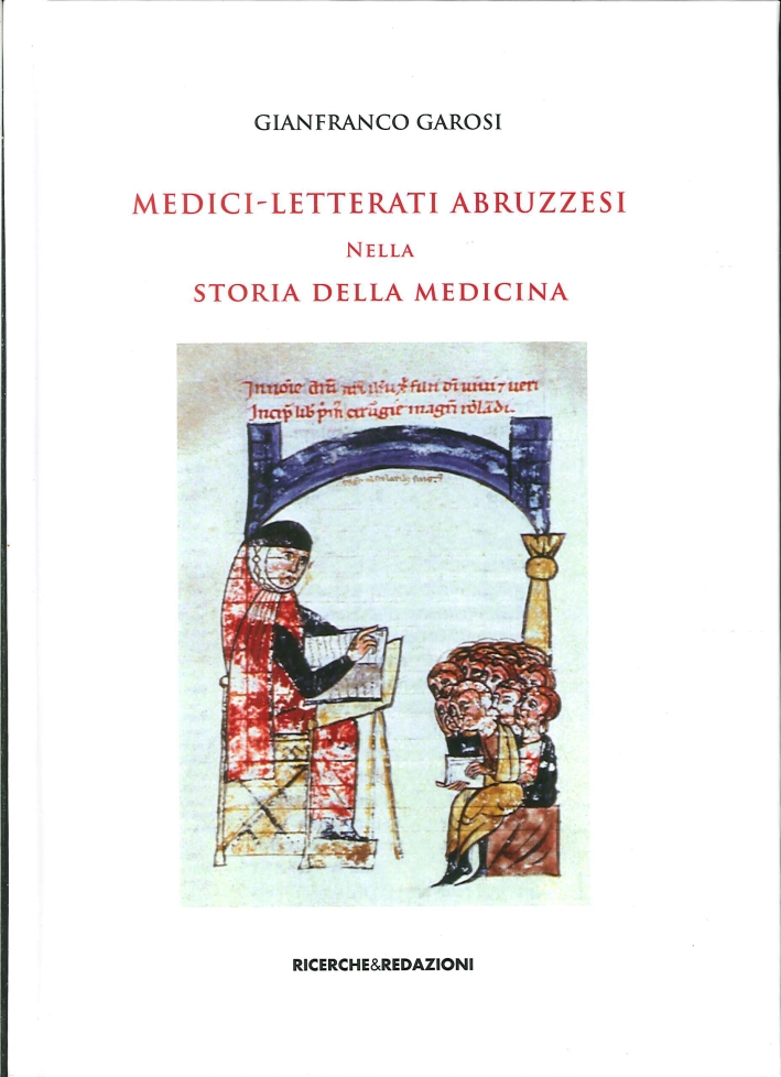 Medici-Letterati Abruzzesi nella Storia della Medicina Medici-Letterati Abruzzesi nella Storia della Medicina