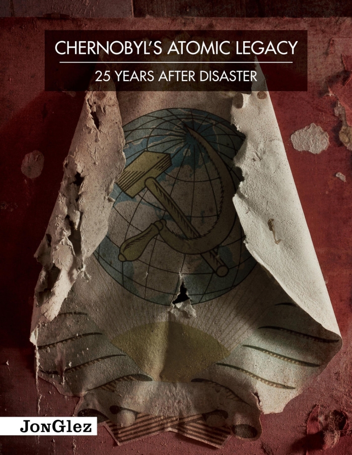 Chernobyl's atomic legacy. 25 years after disaster. Ediz. illustrata Chernobyl's atomic legacy. 25 years after disaster. Ediz. illustrata